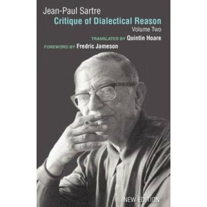 Critique of Dialectical Reason, Vol. 2 | Jean Paul Sartre (ISBN: 9781844670772)