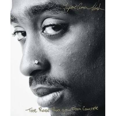 The Rose That Grew from Concrete | Tupac Shakur