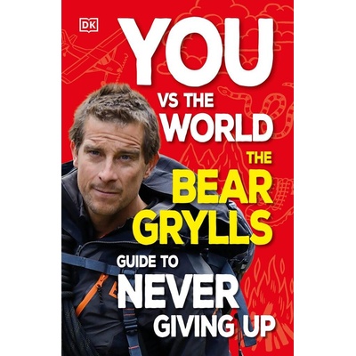 You Vs the World - Bear Grylls