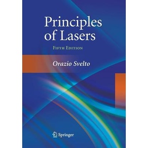 Principles of Lasers | Orazio Svelto (ISBN: 9781489977137)