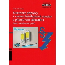 IN-EL společnost s ručením omezeným Elektrické přípojky z vedení distribučních soustav a připojování zákazníků (2. aktualizované vydání 2018)