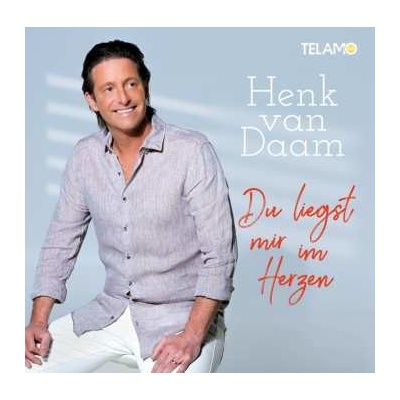 Henk van Daam: Du Liegst Mir Im Herzen CD