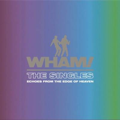 Wham! Singles - Echoes From The Edge Of Heaven - Coloured Blue LP