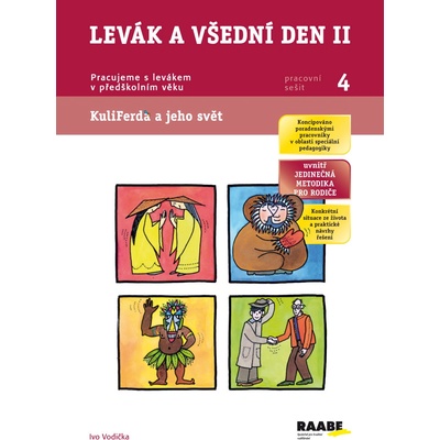 Vodička Ivo - Levák a všední den II -- Pracujeme s levákem v předškolním věku