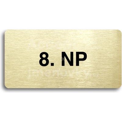 ACCEPT Piktogram 8. NP - zlatá tabulka - černý tisk bez rámečku