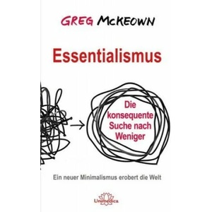 Essentialismus | Greg Mckeown (ISBN: 9783962570378)