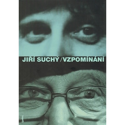 Suchý Jiří: Vzpomínání Kniha