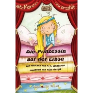 Die Prinzessin auf der Erbse | Hans Christian Andersen, Julia Gerigk (2016)