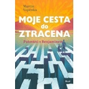 Moje cesta do ztracena - Martin Vopěnka