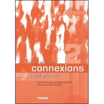 Connexions 2 - studijní příručka - Haiderová Jana