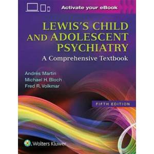 Lewis's Child and Adolescent Psychiatry | Andres Martin (ISBN: 9781496345493)