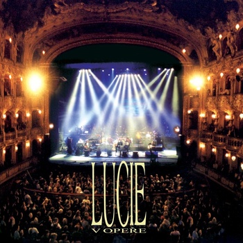 Lucie - V opeře, 2CD+1DVD , 2014