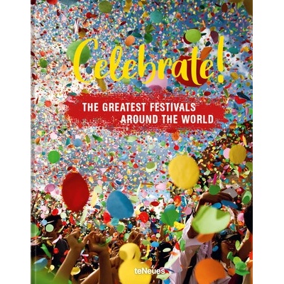 Celebrate! - teNeues Verlag, teNeues Publishing UK Ltd