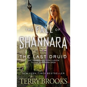 Last Druid | BROOKS TERRY (ISBN: 9780399178566)