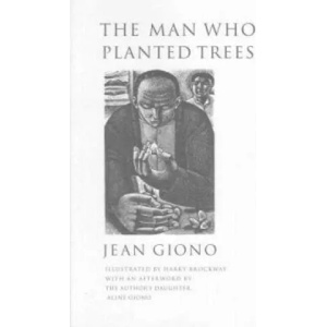 Man Who Planted Trees | Jean Giono (ISBN: 9781860461170)