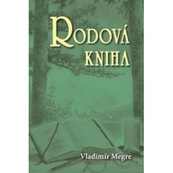 Rodová kniha - 6. díl | Vladimír Megre