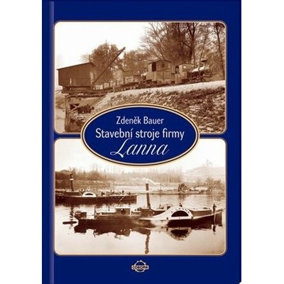 Stavební stroje firmy Lanna