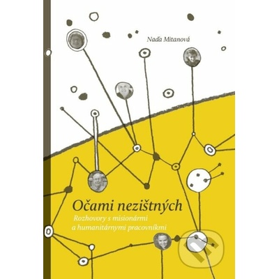 Očami nezištných - Naďa Mitanová