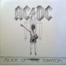 Hudba AC/DC - FLICK OF THE SWITCH -LTD- (1LP)