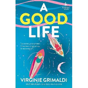 A Good Life (ISBN: 9781787705098)