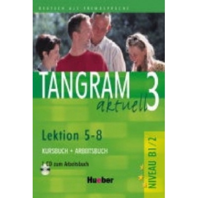 TANGRAM aktuel 3 58 KB+AB mit CD RosaMaria Dallapiazza, Eduard Von Jan, Beate Bluggel