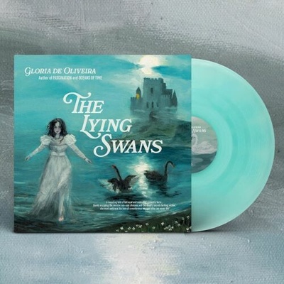 Gloria De Oliveira - The Lying Swans LP