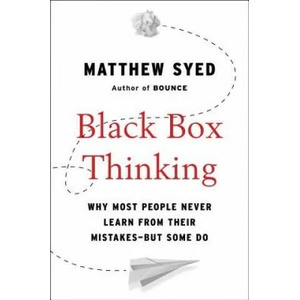 Black Box Thinking | Matthew Syed (ISBN: 9781591848226)