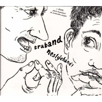 Neslýchané - Traband