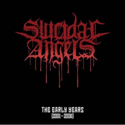 Suicidal Angels - Early Years - 2001-2006 CD