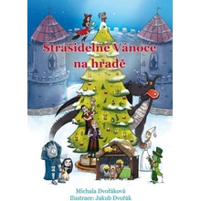 Strašidelné Vánoce na hradě - Michala Dvořáková