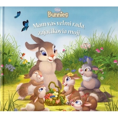 Mám vás veľmi rada, zajačikovia moji - Bunnies