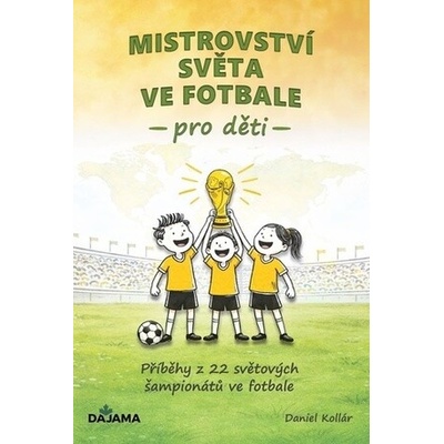 Mistrovství světa ve fotbale pro děti