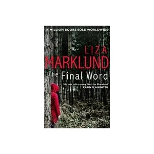 Final Word | Liza Marklund (ISBN: 9780552170970)