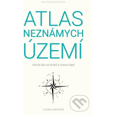 Atlas neznámych území - Zuzana Vaľovská