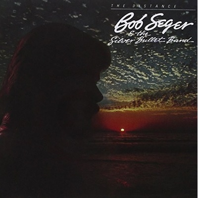 THE DISTANC - SEGER & SILVER BULLET BAND