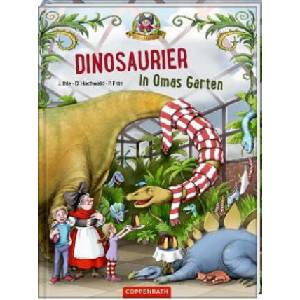 Dinosaurier in Omas Garten (Bd. 1) | Dominik Hochwald, Jörg Ihle, Petra Fritz (ISBN: 9783649630265)