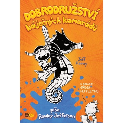 Dobrodružství báječných kamarádů - Jeff Kinney