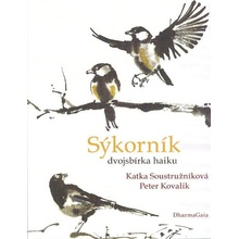 Sýkorník - dvojsbírka haiku - Katka Soustružníková