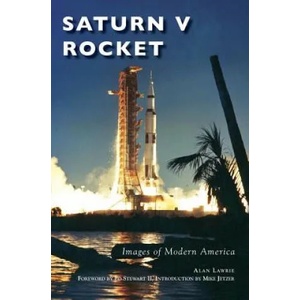 SATURN V ROCKET (ISBN: 9781540201317)