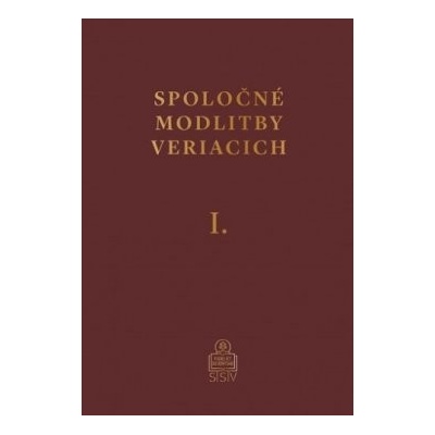 Spoločné modlitby veriacich I.
