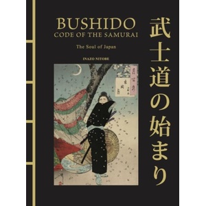 Bushido: The Soul of Japan (ISBN: 9781838864842)
