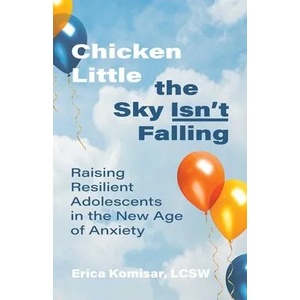 Chicken Little the Sky Isn't Falling (ISBN: 9780757324000)