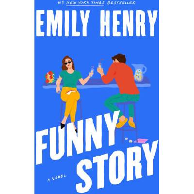 Funny Story | Emily Henry