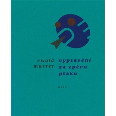 Vyprávění za zpěvů ptáků