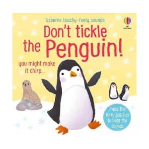 Don't Tickle the Penguin! | Ana Martin Larranaga (ISBN: 9781805079156)