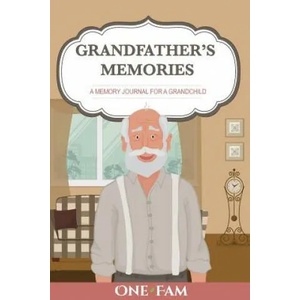 Grandfather's Memories | ONEFAM (ISBN: 9781999893743)