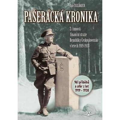 Pašerácká kronika - Jan Ciglbauer
