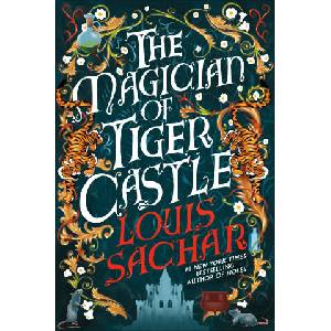 The Magician of Tiger Castle | Louis Sachar (ISBN: 9781035426607)
