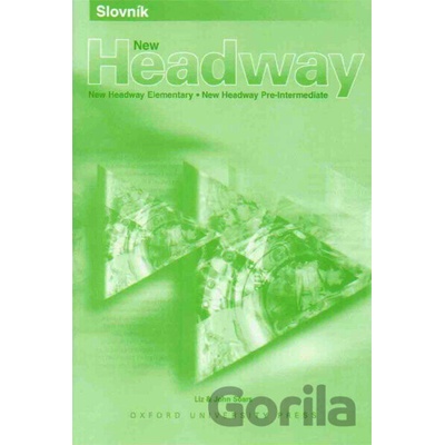 Slovník New Headway (New Headway Elementary, New Headway Pre-Intermediate) - Oxford University Press