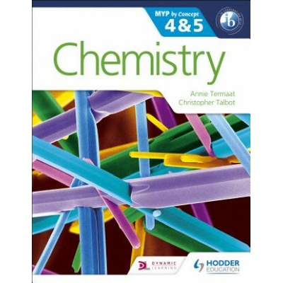 Chemistry for the Ib Myp 4 & 5 Termaat Annie